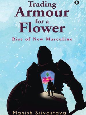 cover image of Trading Armour for a Flower